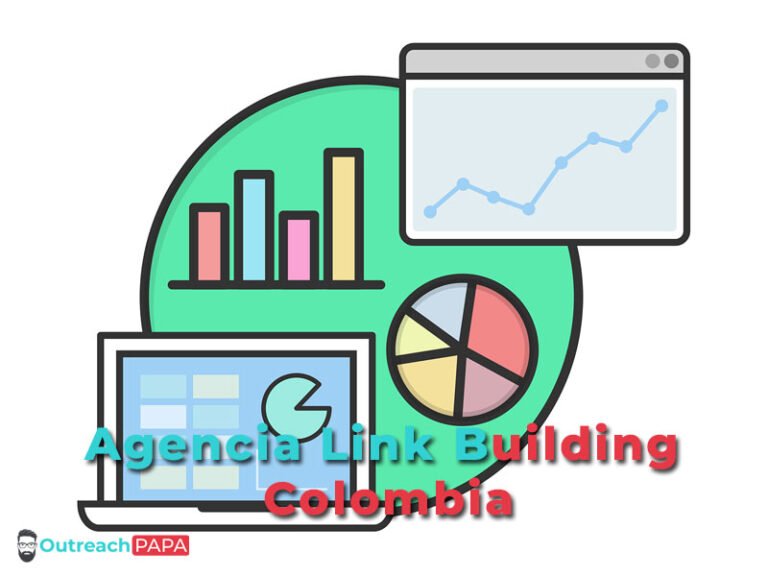 Agencia Link Building Colombia | Boosting Your Website’s Visibility