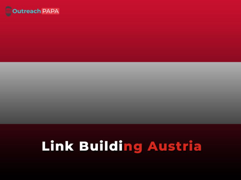 Boost Your Website’s Authority with Effective Link Building Austria