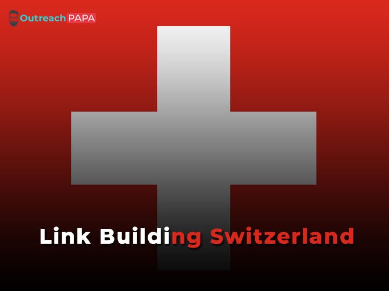 Link Building Switzerland | Outreachpapa