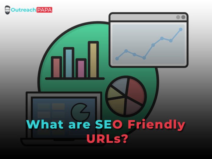 What are SEO Friendly URLs