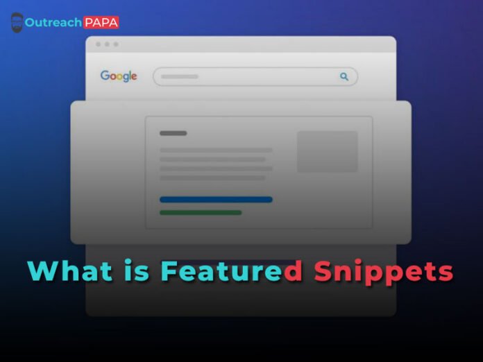 what is Featured Snippets